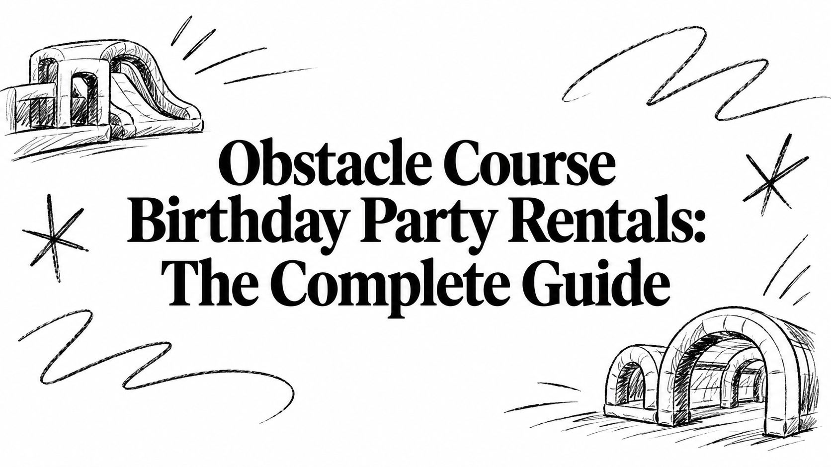 Obstacle Course Birthday Party Rentals: The Complete Guide