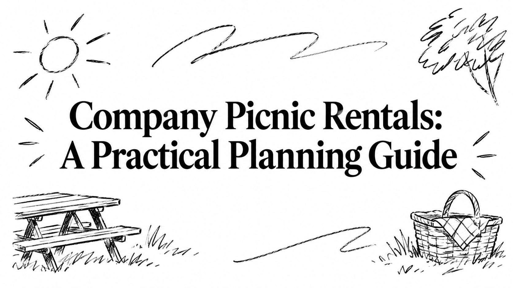 Company Picnic Rentals: A Practical Planning Guide