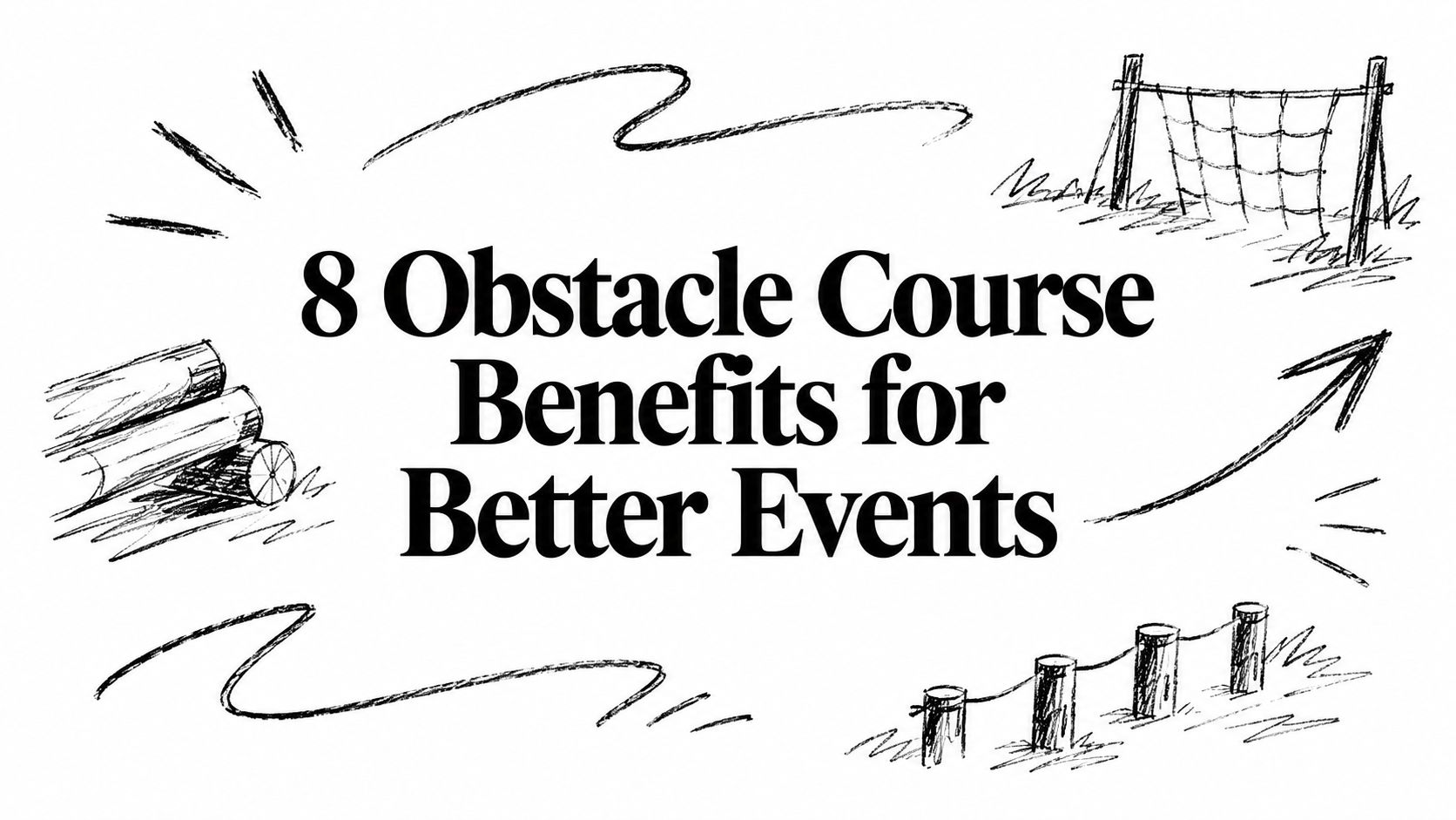8 Obstacle Course Benefits for Better Events