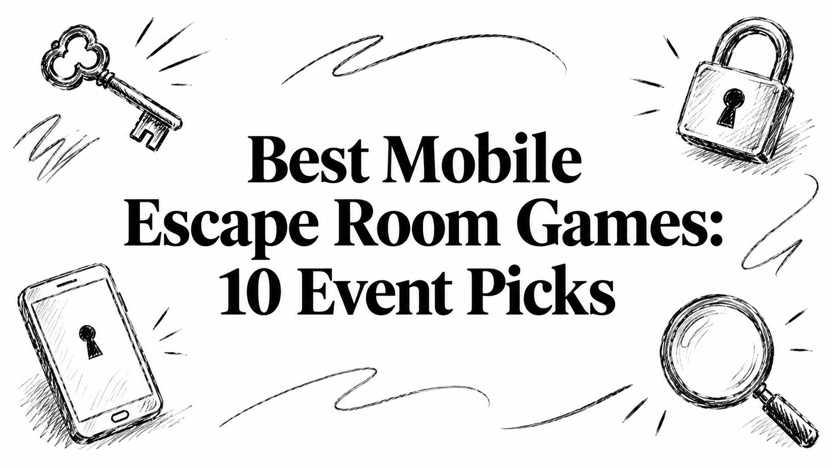 Best Mobile Escape Room Games: 10 Event Picks