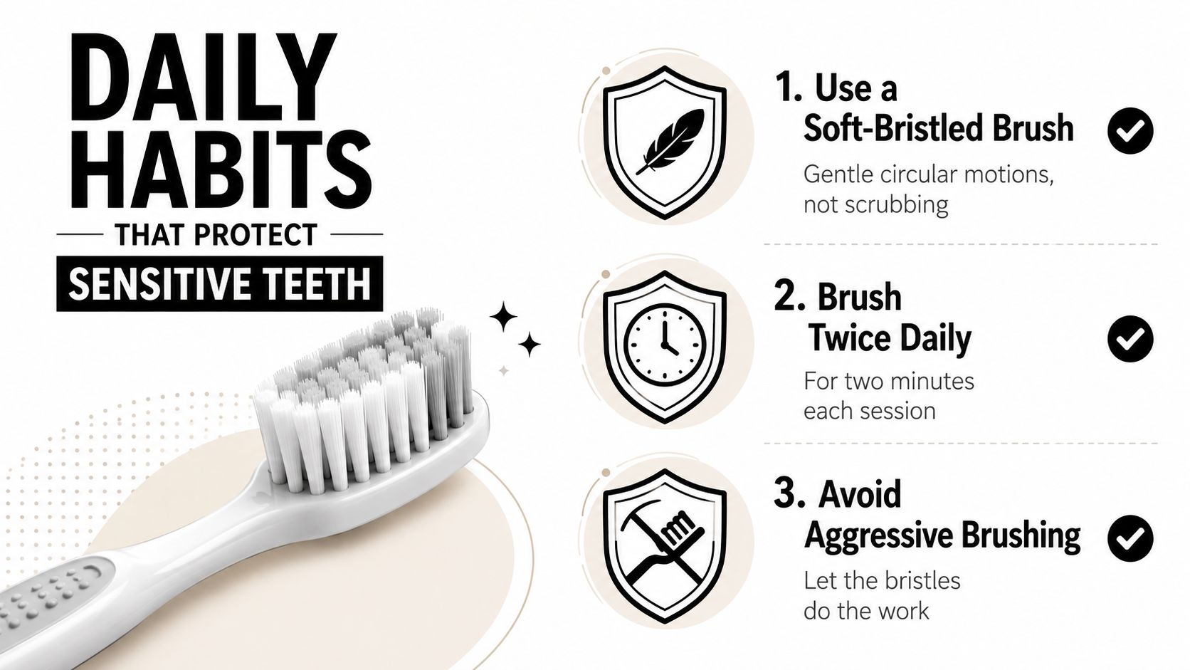 An infographic showing three daily habits to protect sensitive teeth, including using a soft-bristled brush.