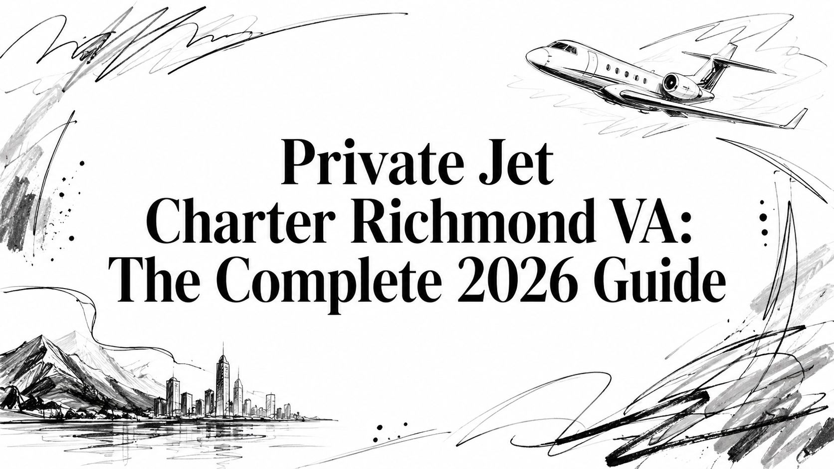 Private Jet Charter Richmond VA: The Complete 2026 Guide