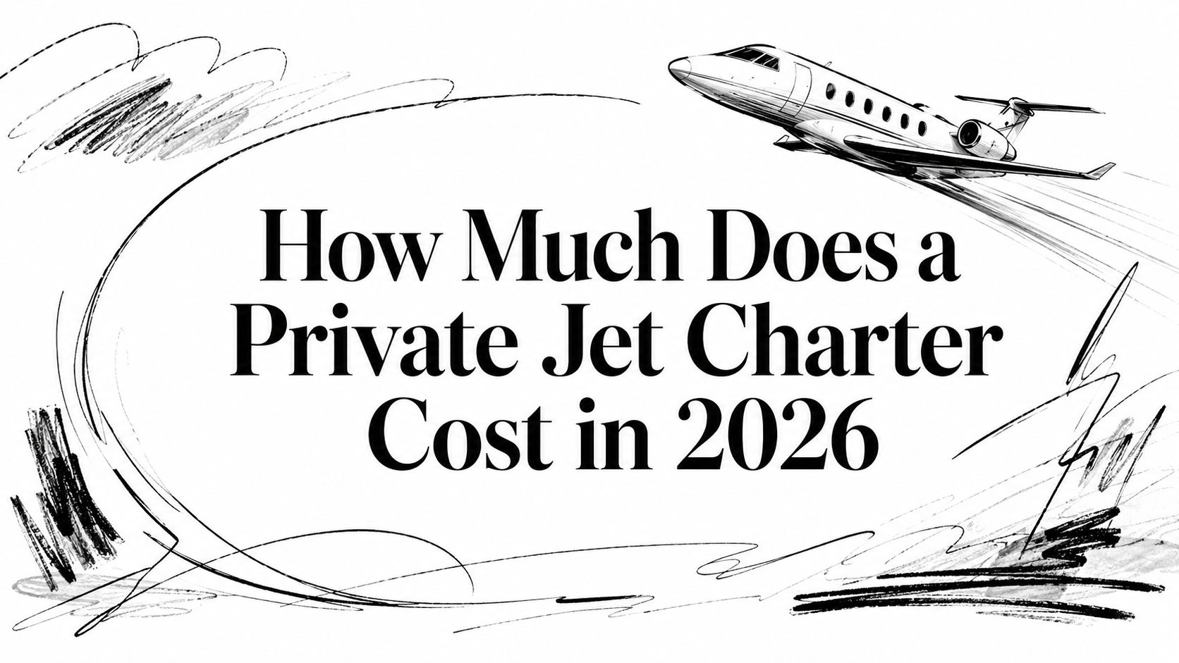 How Much Does a Private Jet Charter Cost in 2026
