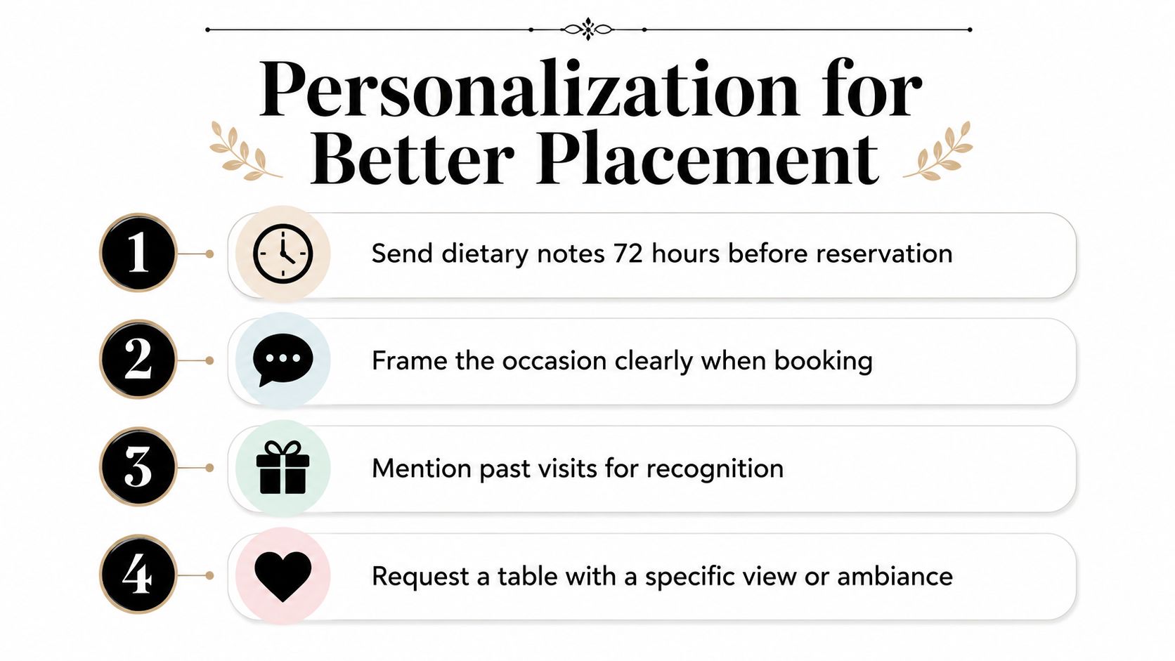 A list of four tips for personalizing dinner reservations to ensure better table placement and guest experience.