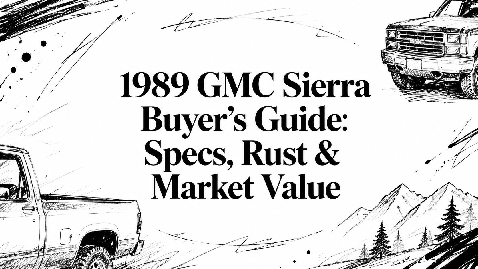1989 GMC Sierra Buyer's Guide: Specs, Rust & Market Value