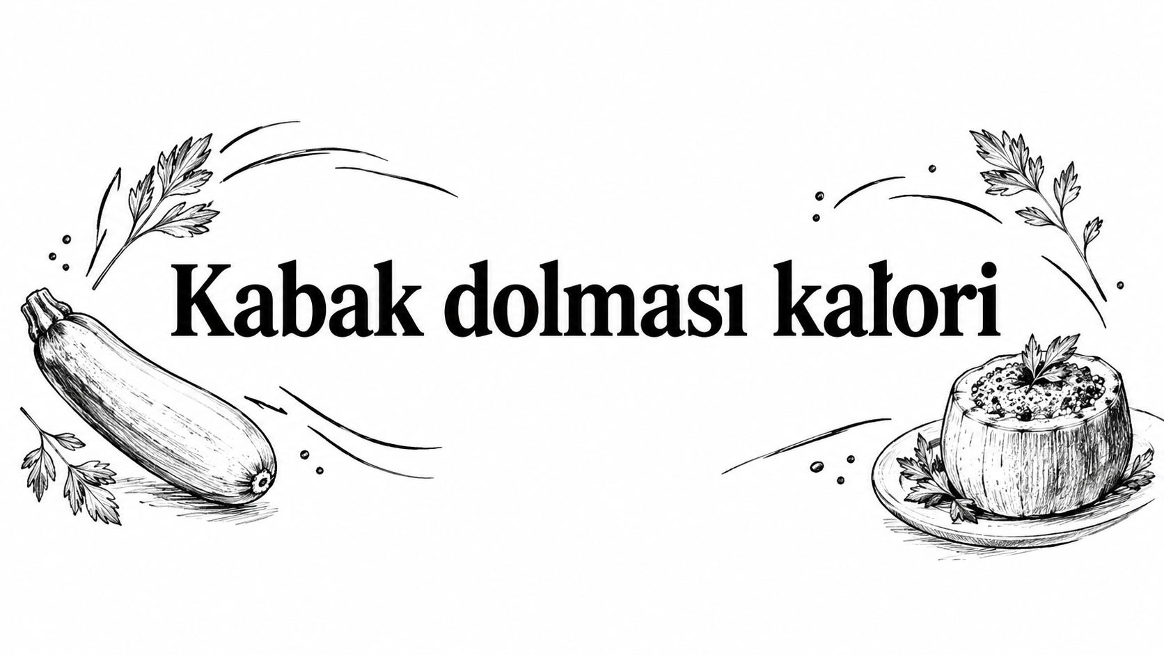 Kabak dolmasi kalori