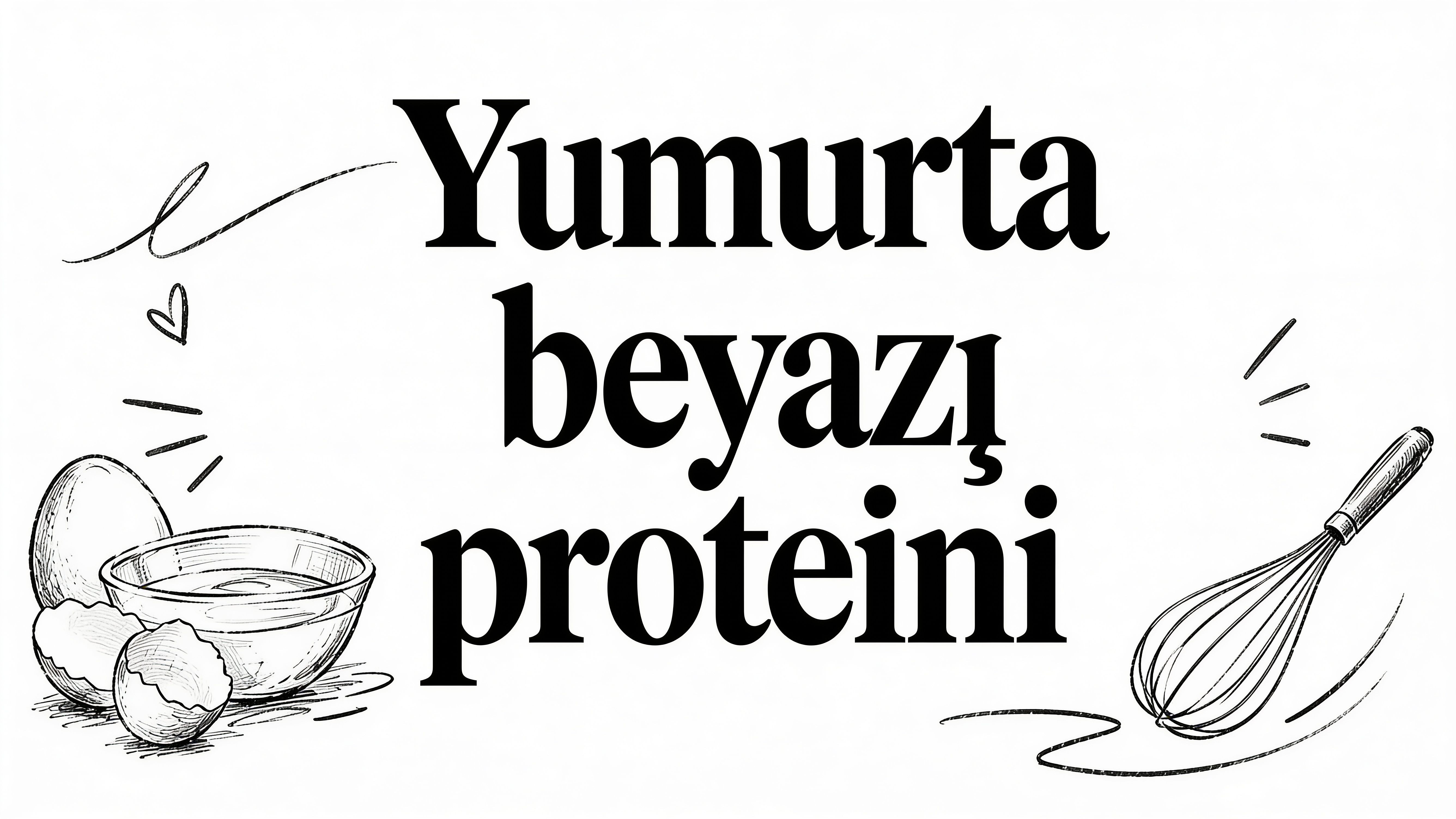 Yumurta beyazi protein