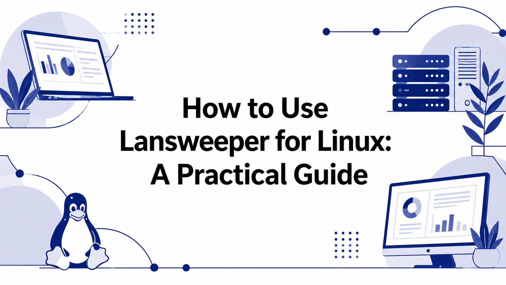 Lansweeper for Linux