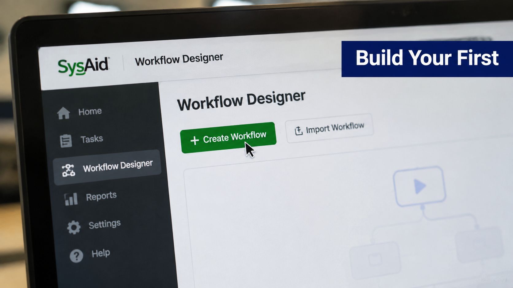 Screenshot from https://documentation.sysaid.com/docs/workflows