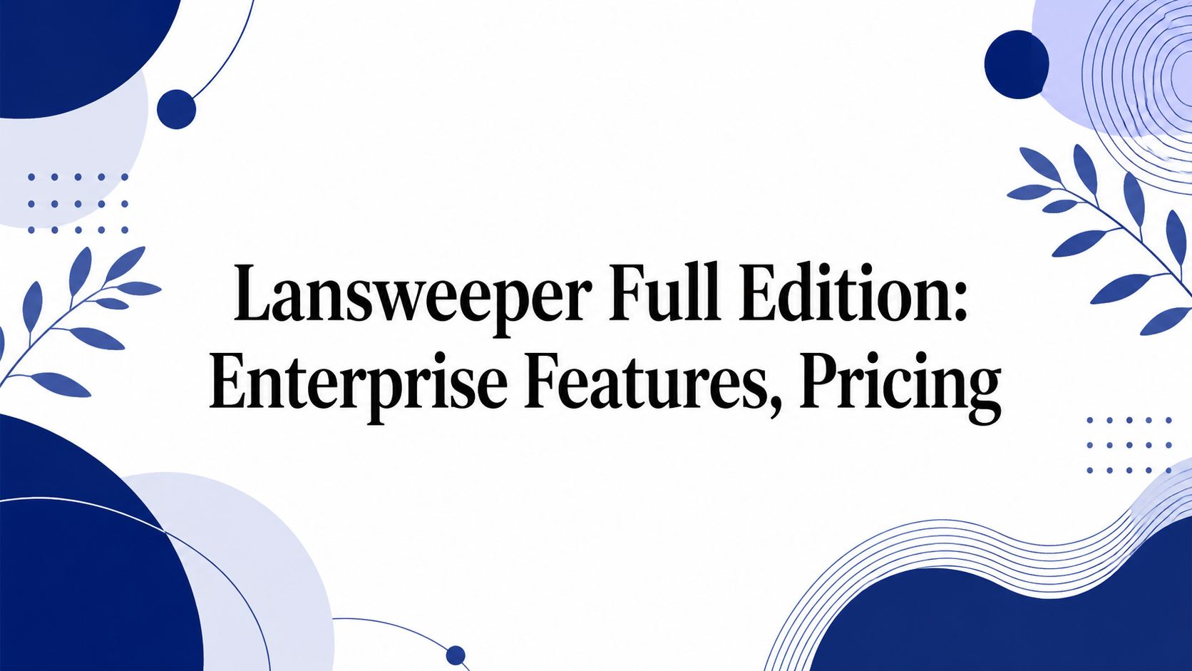 Lansweeper full