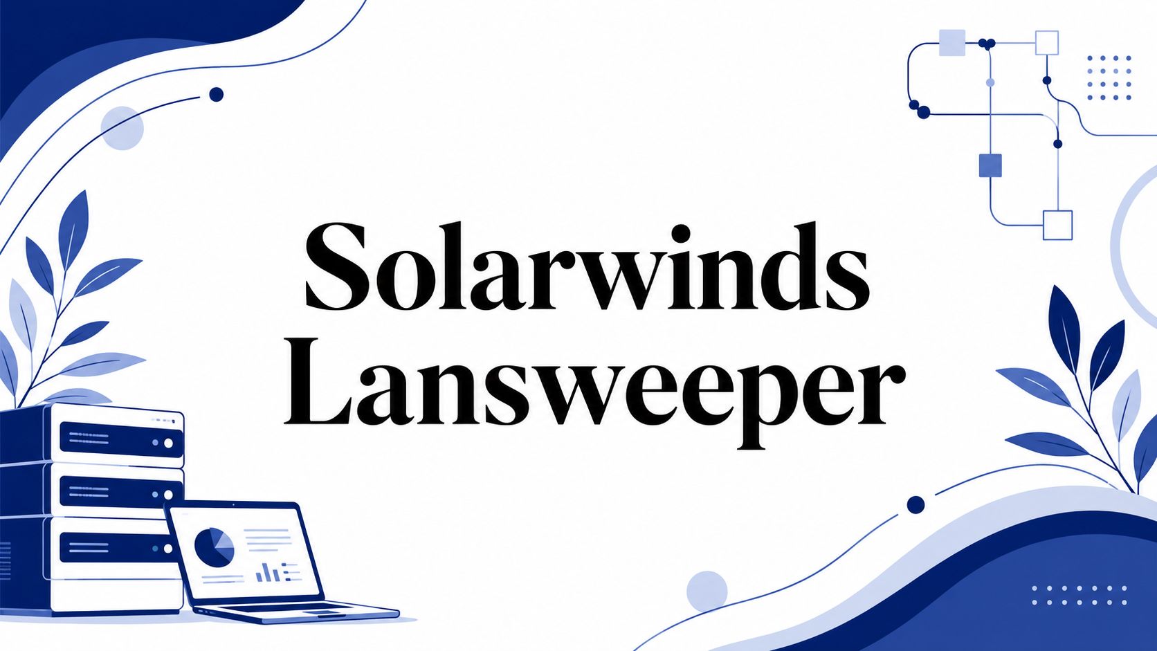 SolarWinds Lansweeper