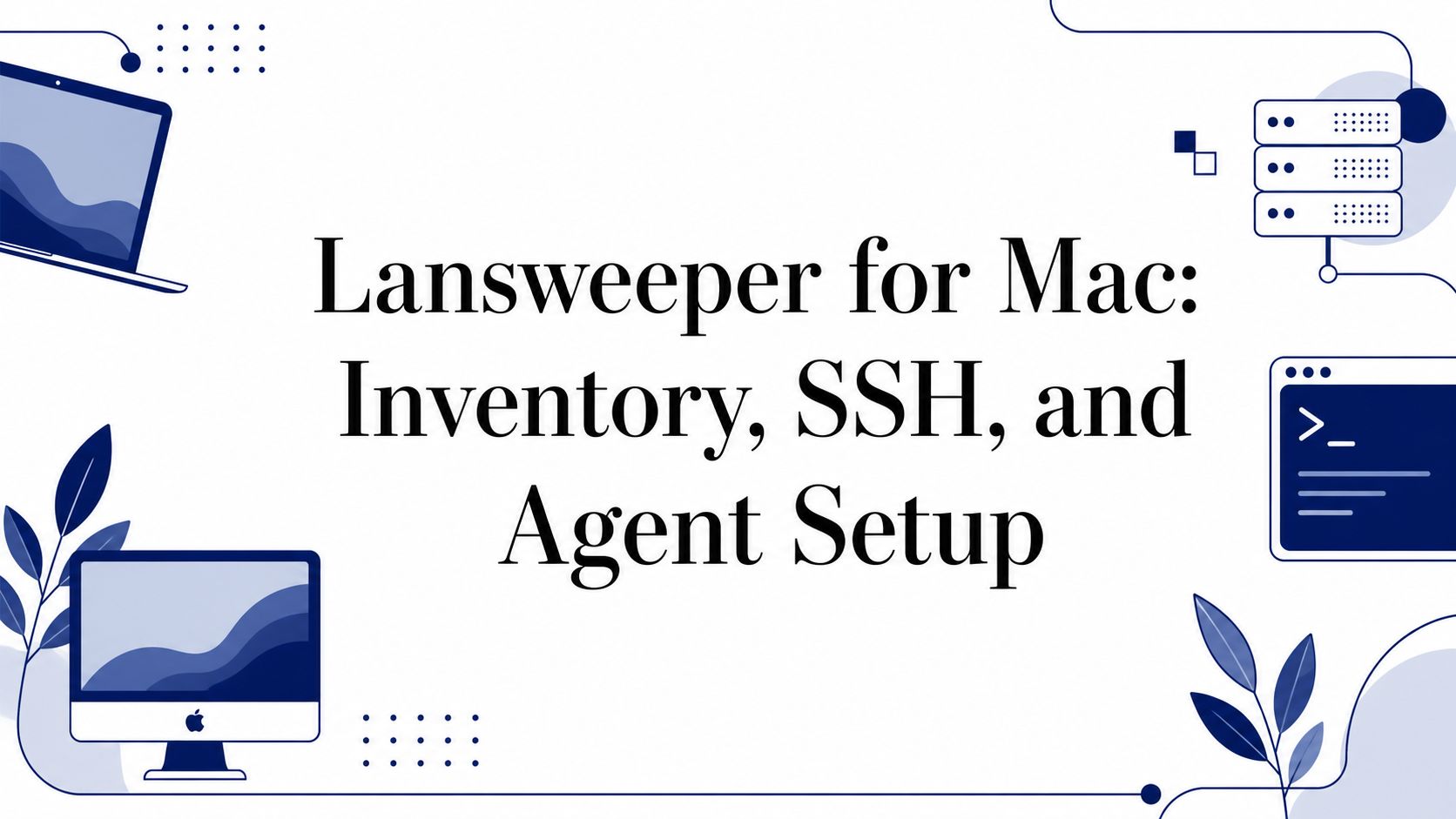 Lansweeper for Mac