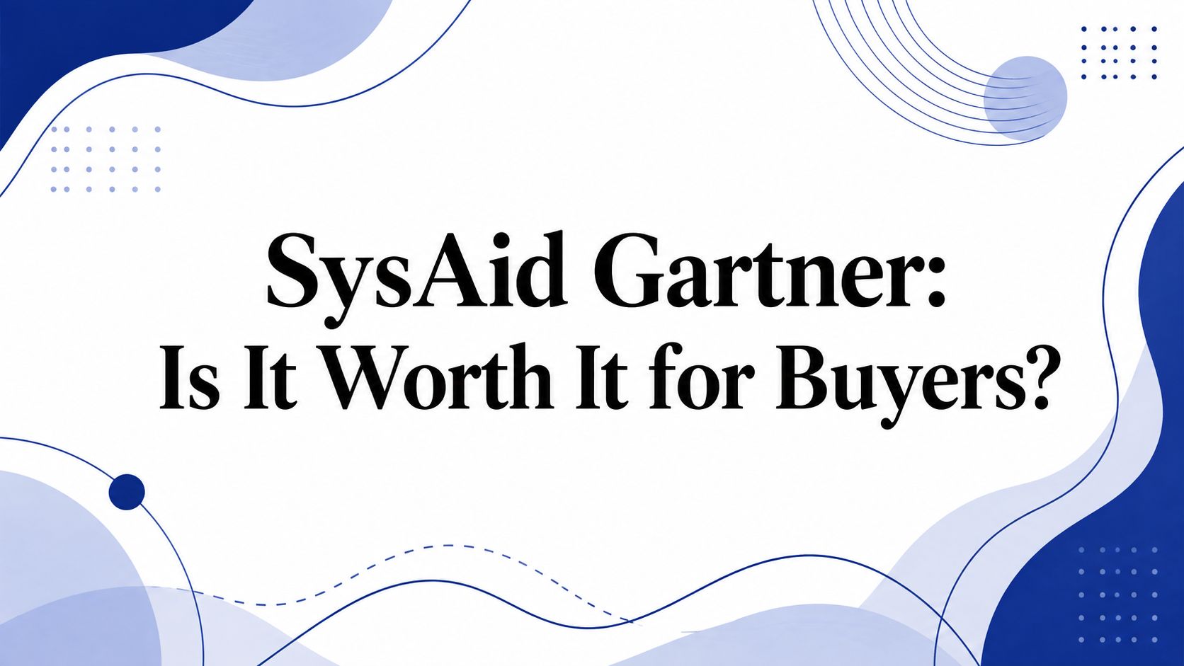 SysAid Gartner