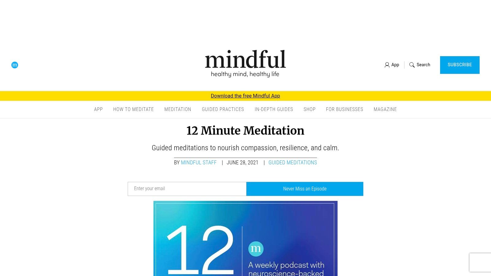 For a Quick Reset: Meditation Minis & 12 Minute Meditation