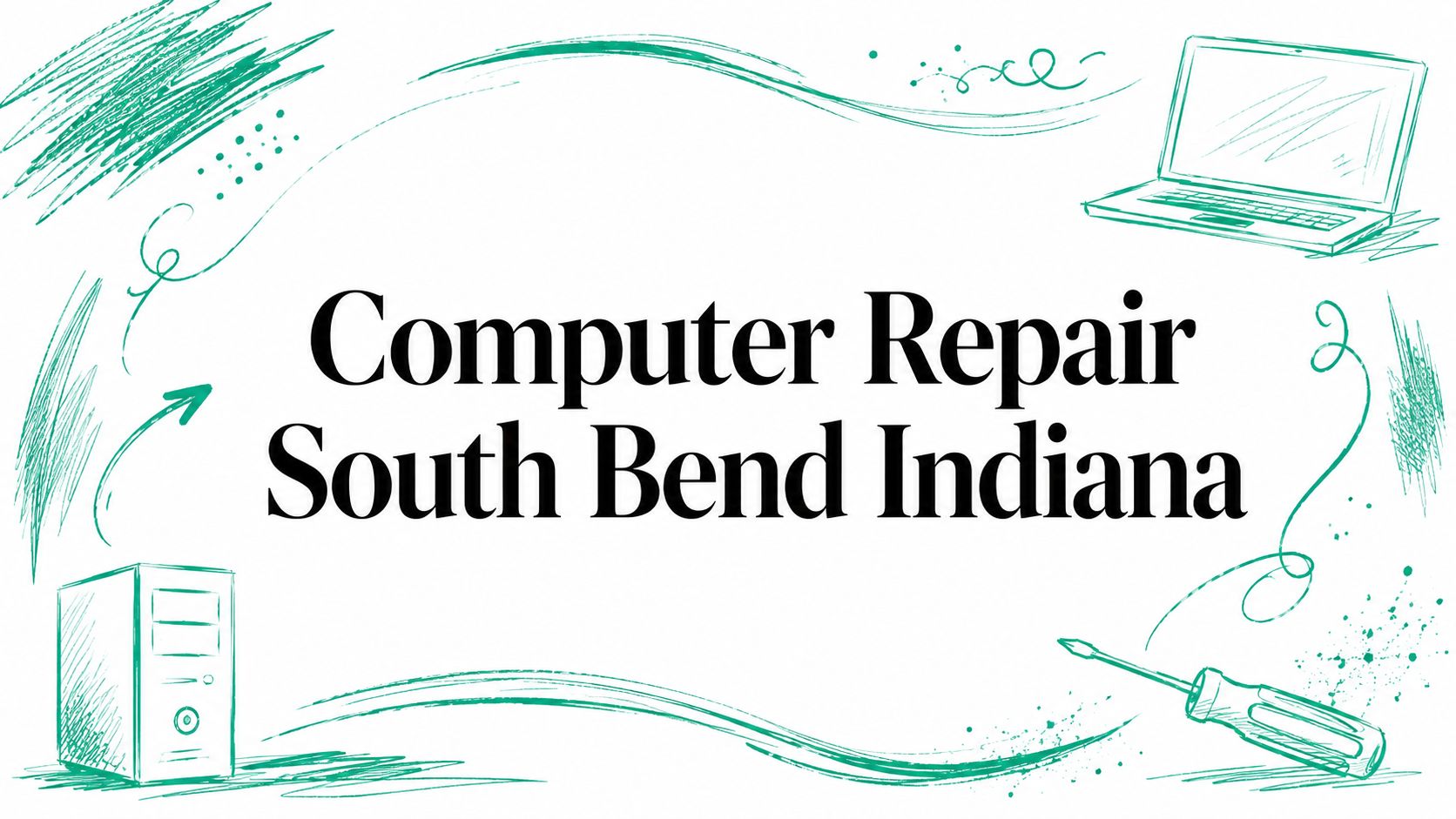 Computer Repair South Bend Indiana