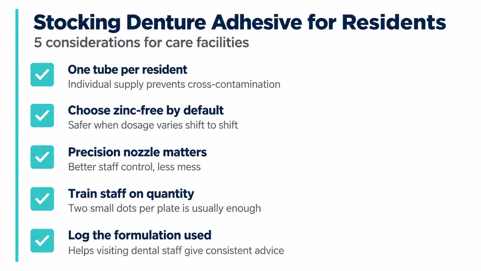 Checklist for care facilities sourcing denture adhesive cream for residents