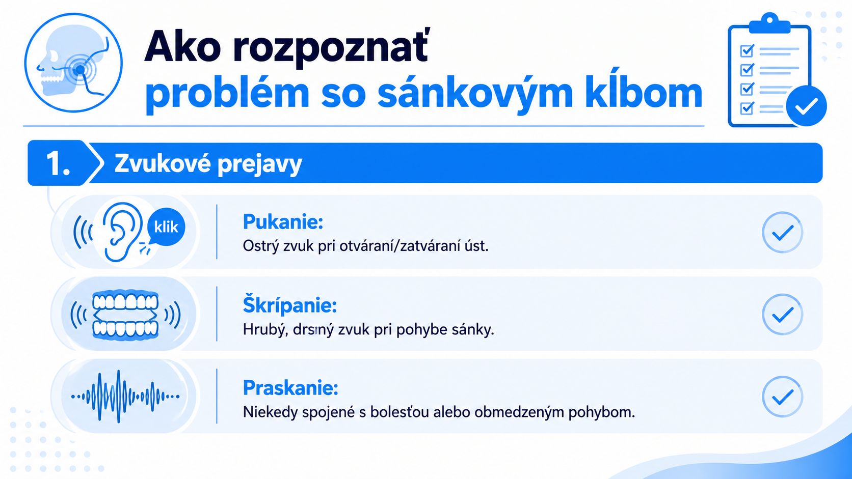Infografika zobrazujúca zvukové prejavy ako sú pukanie, škrípanie a praskanie pri problémoch so sánkovým kĺbom.