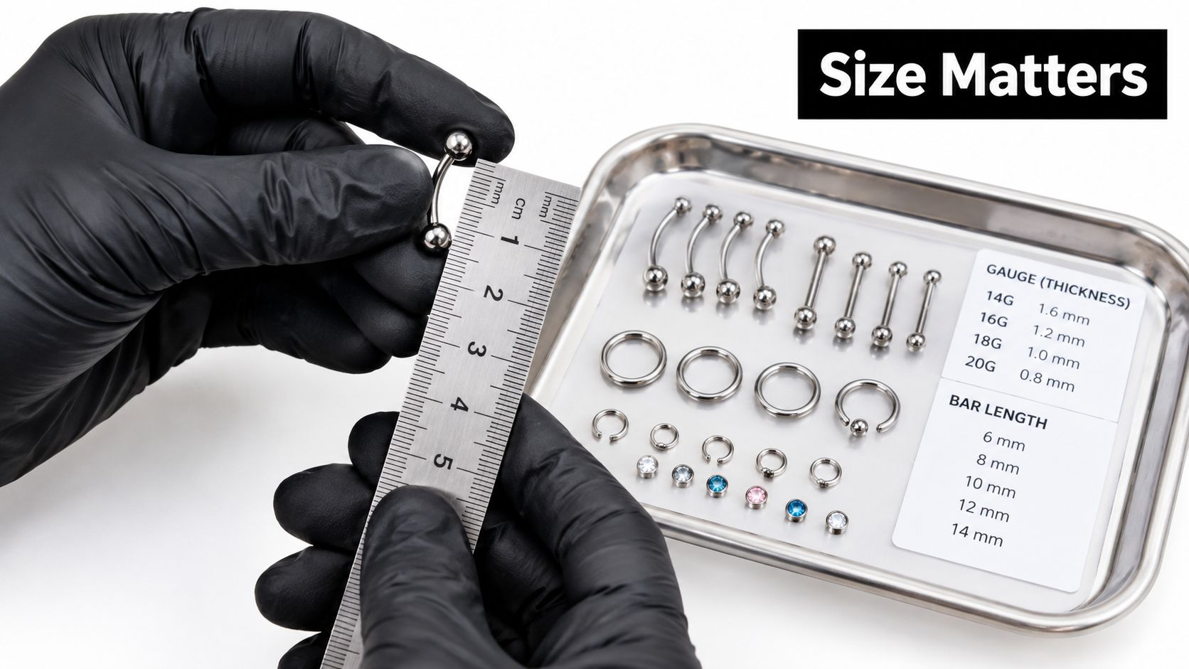 A person wearing black nitrile gloves measuring a curved barbell body piercing jewelry with a metal ruler.