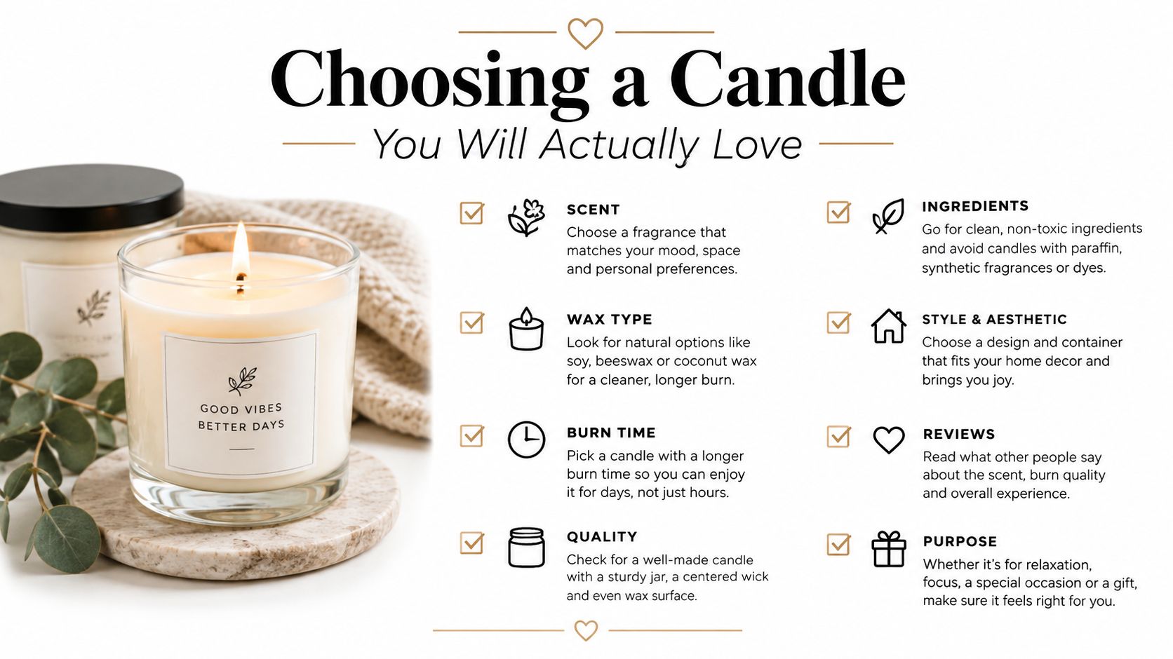 An infographic titled Choosing a Candle You Will Actually Love, featuring tips on selecting high-quality, pleasant candles.