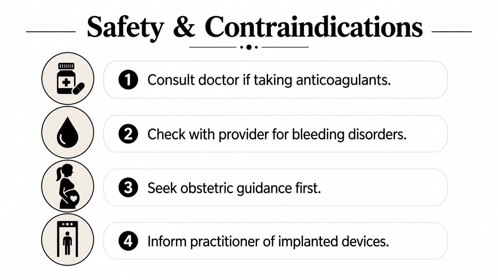 A safety and contraindications infographic listing four health precautions regarding medication, medical conditions, pregnancy, and medical implants.