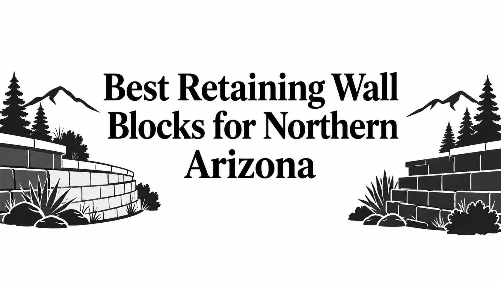 Best Retaining Wall Blocks for Northern Arizona