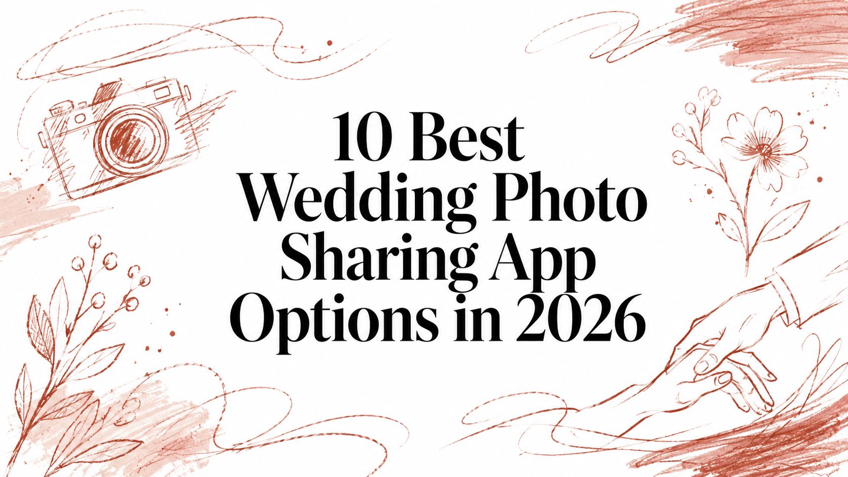 10 Best Wedding Photo Sharing App Options in 2026