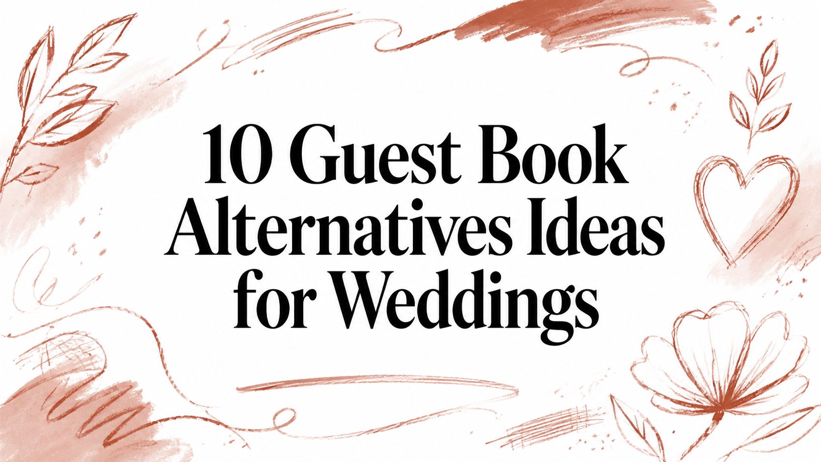 10 Guest Book Alternatives Ideas for Weddings