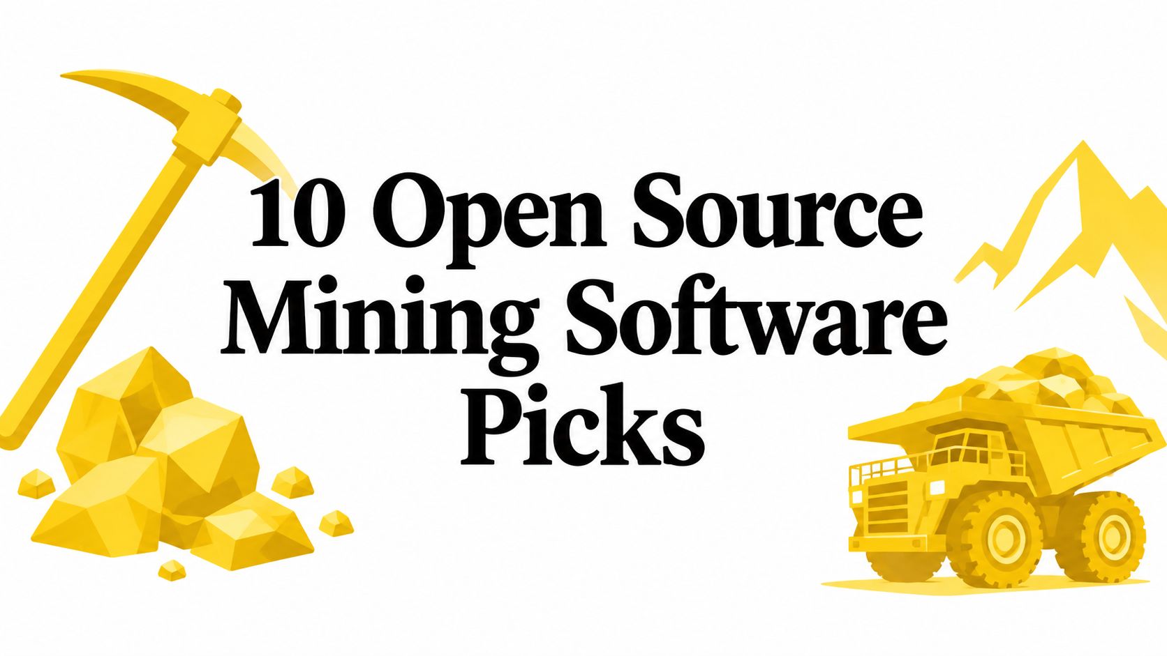 10 Open Source Mining Software Picks