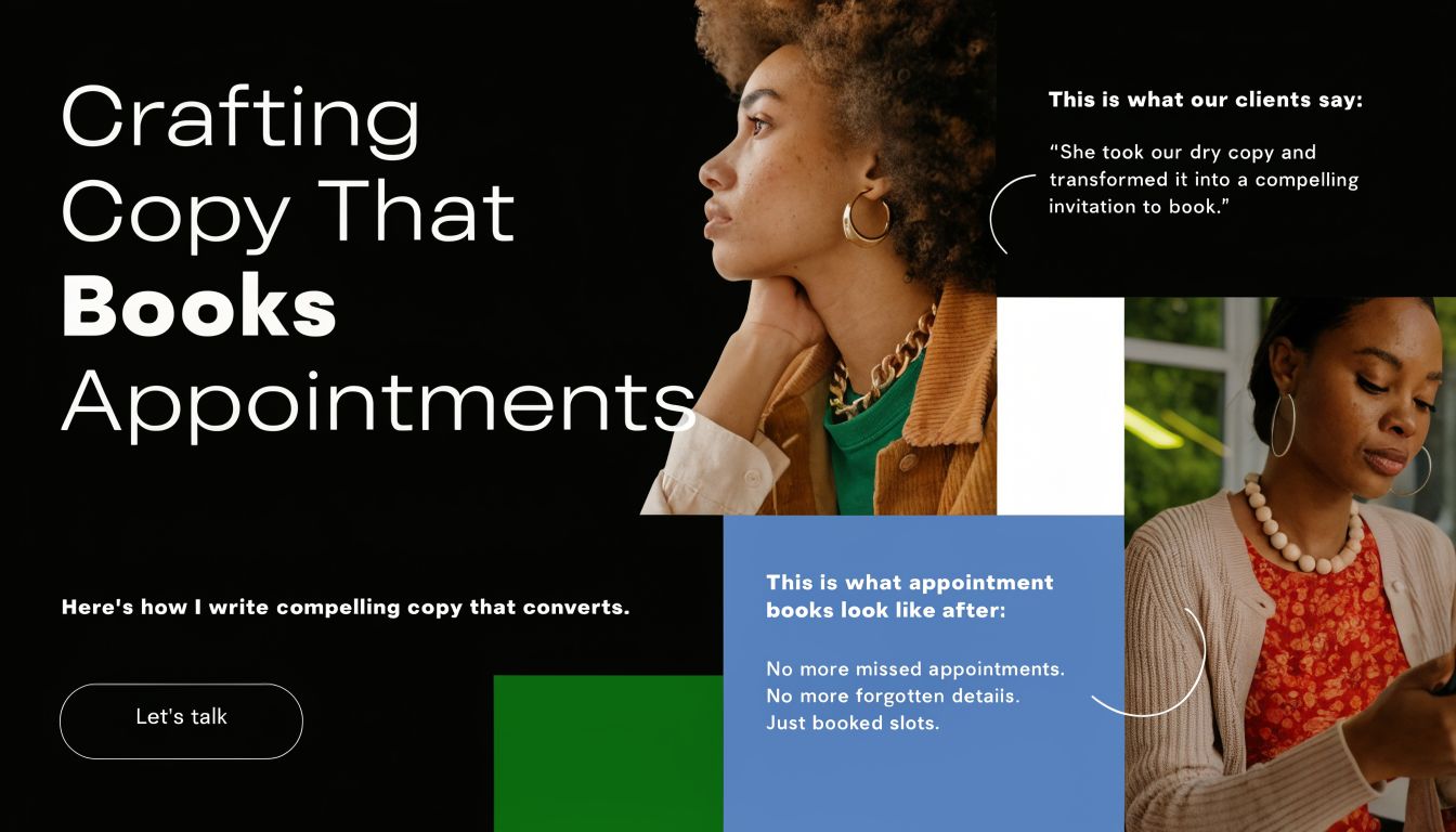 A professional copywriter promoting services that help businesses create compelling website copy to increase appointment bookings.
