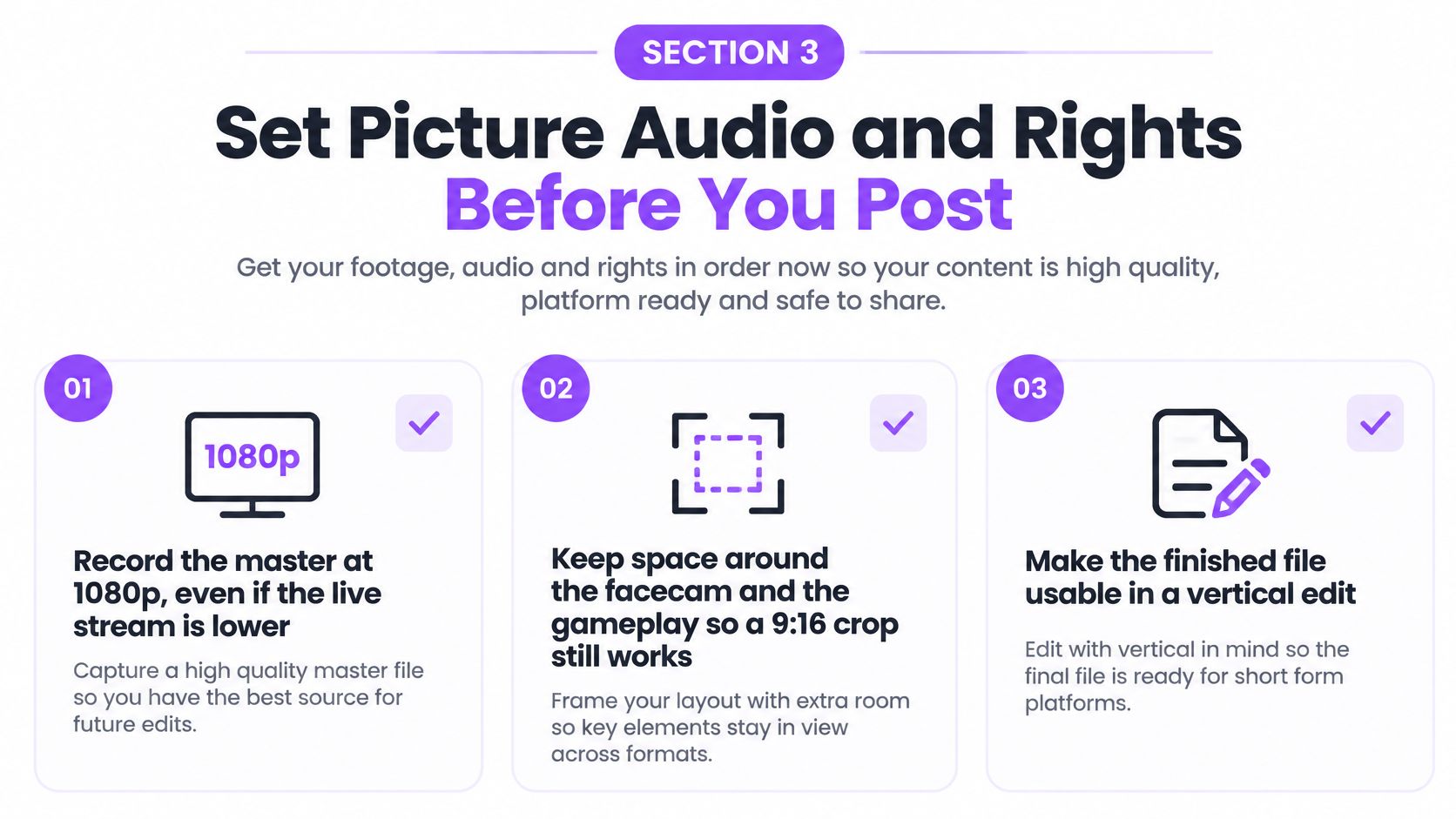 A helpful infographic outlining three essential steps for capturing high-quality content from live streams before posting.