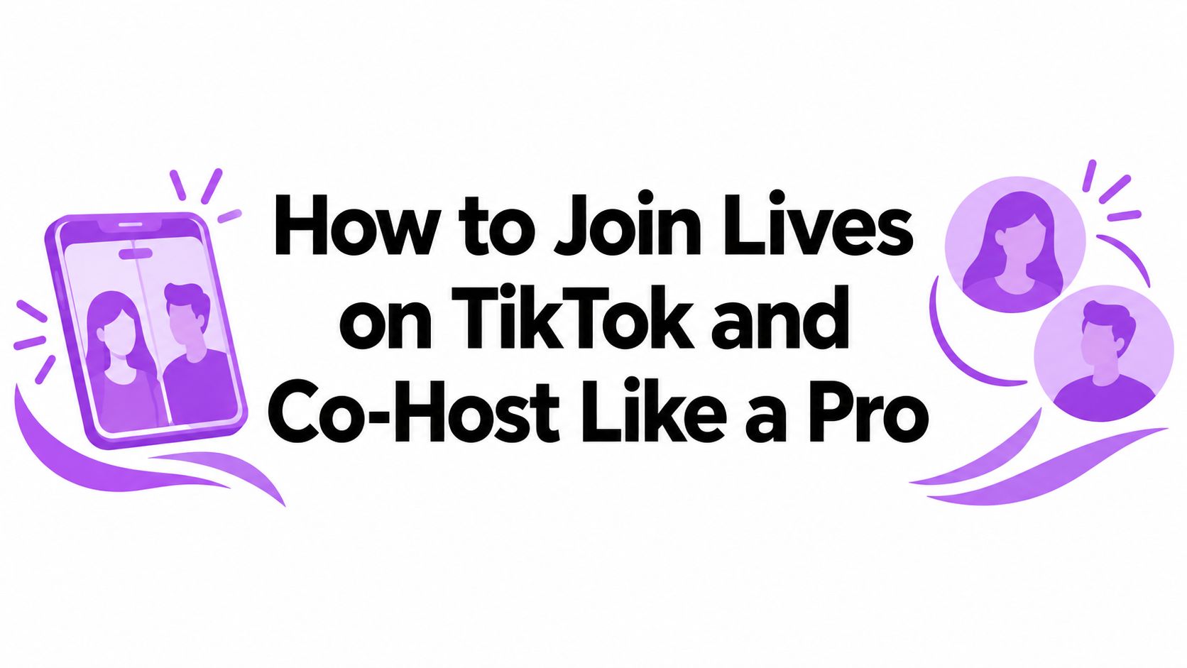 How to Join Lives on TikTok and Co-Host Like a Pro