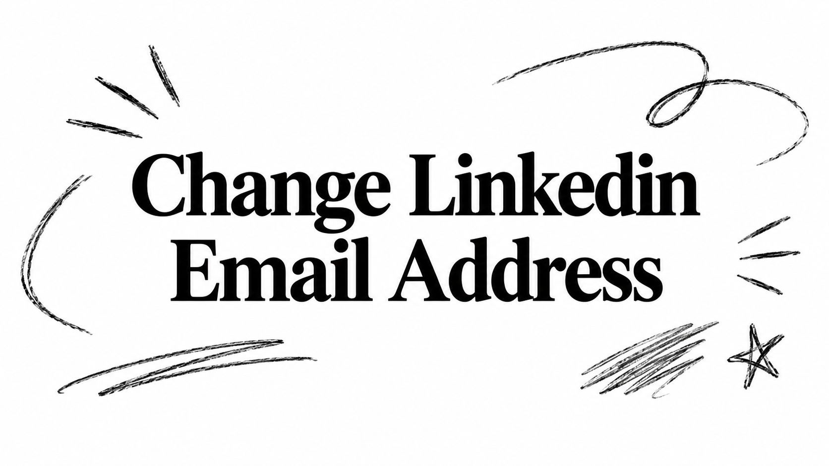 Change Linkedin Email Address
