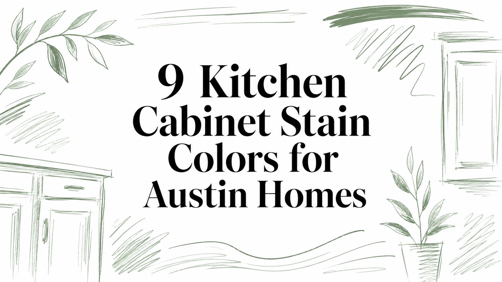 9 Kitchen Cabinet Stain Colors for Austin Homes