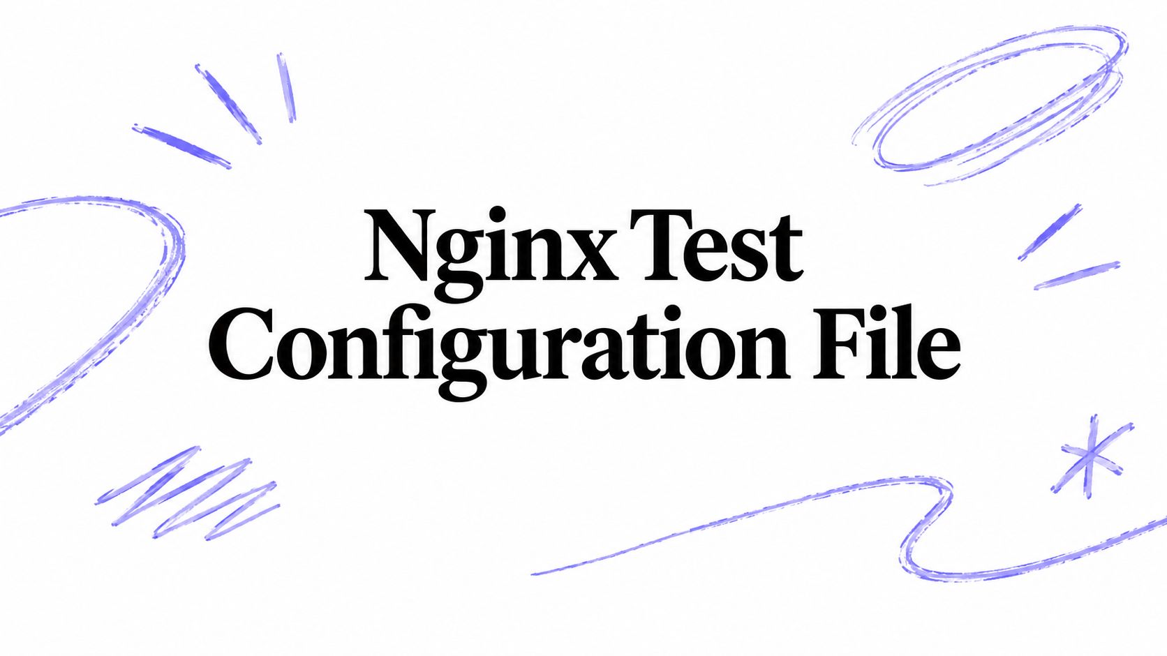 Nginx Test Configuration File