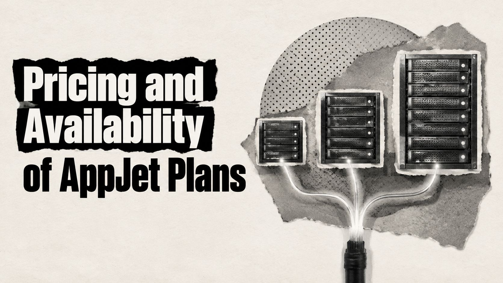 Pricing and Availability of AppJet Plans