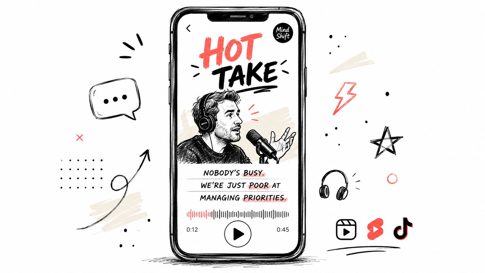 A smartphone screen displaying a podcast player interface with a sketch of a man speaking into a microphone.