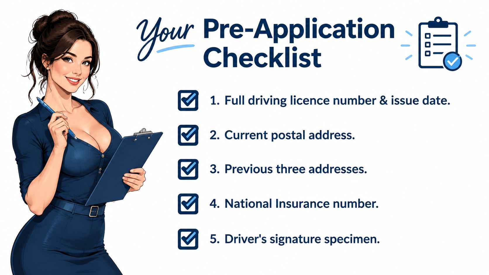 A professional woman holding a clipboard next to a numbered checklist for a driver application process.