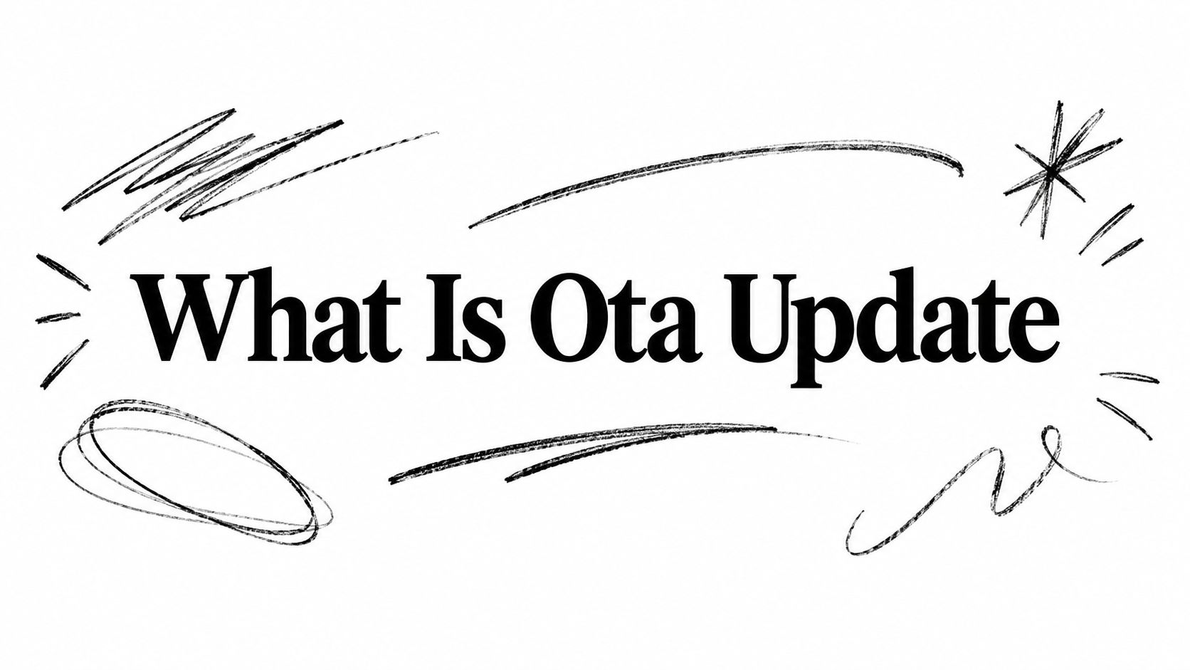 OTA Apps Explained: What Is an OTA Update?