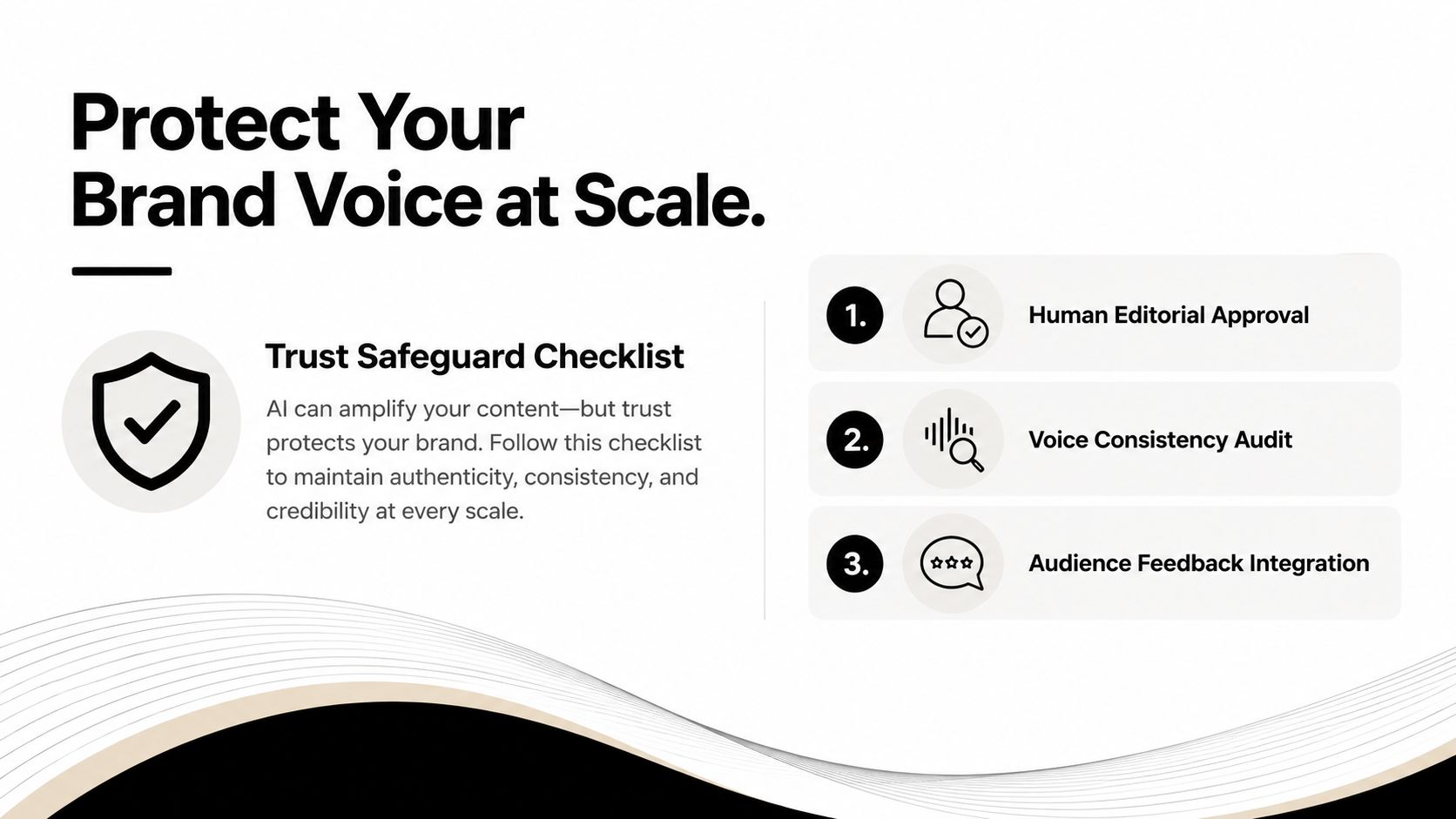 A checklist for protecting brand voice at scale using human approval, audits, and audience feedback integration.