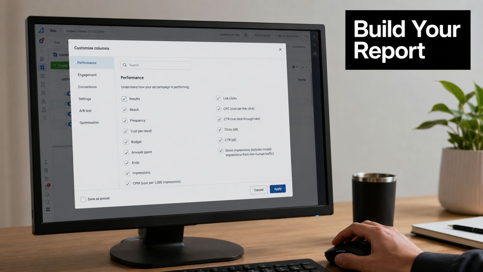 A person uses a computer to customize performance columns for Meta ads reporting on a dashboard screen.
