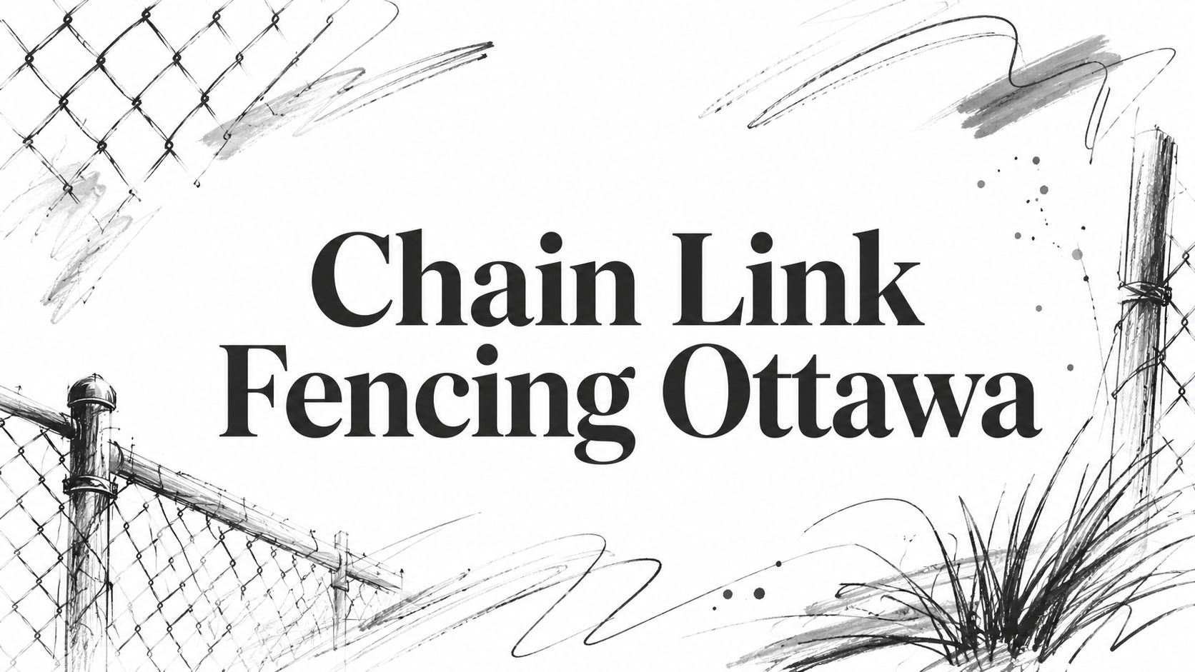 Chain Link Fencing Ottawa