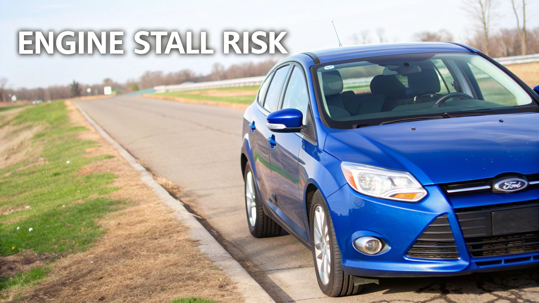 A blue 2013 Ford Focus car parked on the side of a road, with 'ENGINE STALL RISK' text.