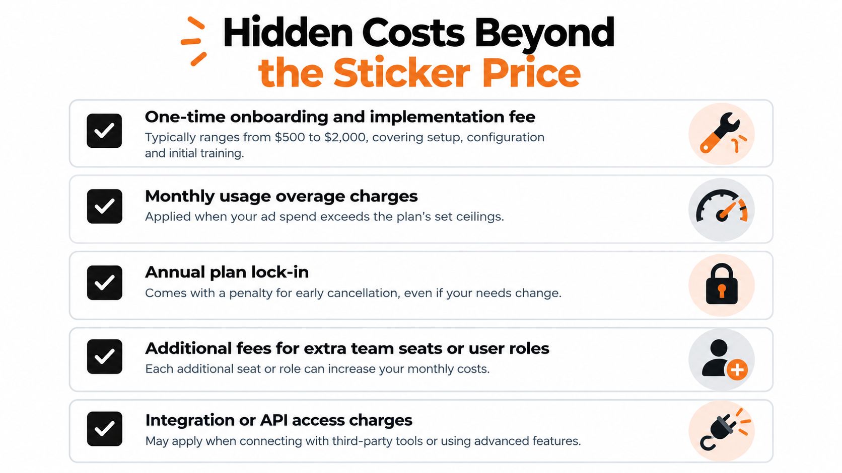 A list graphic highlighting common hidden costs associated with software subscription pricing beyond the initial sticker price.