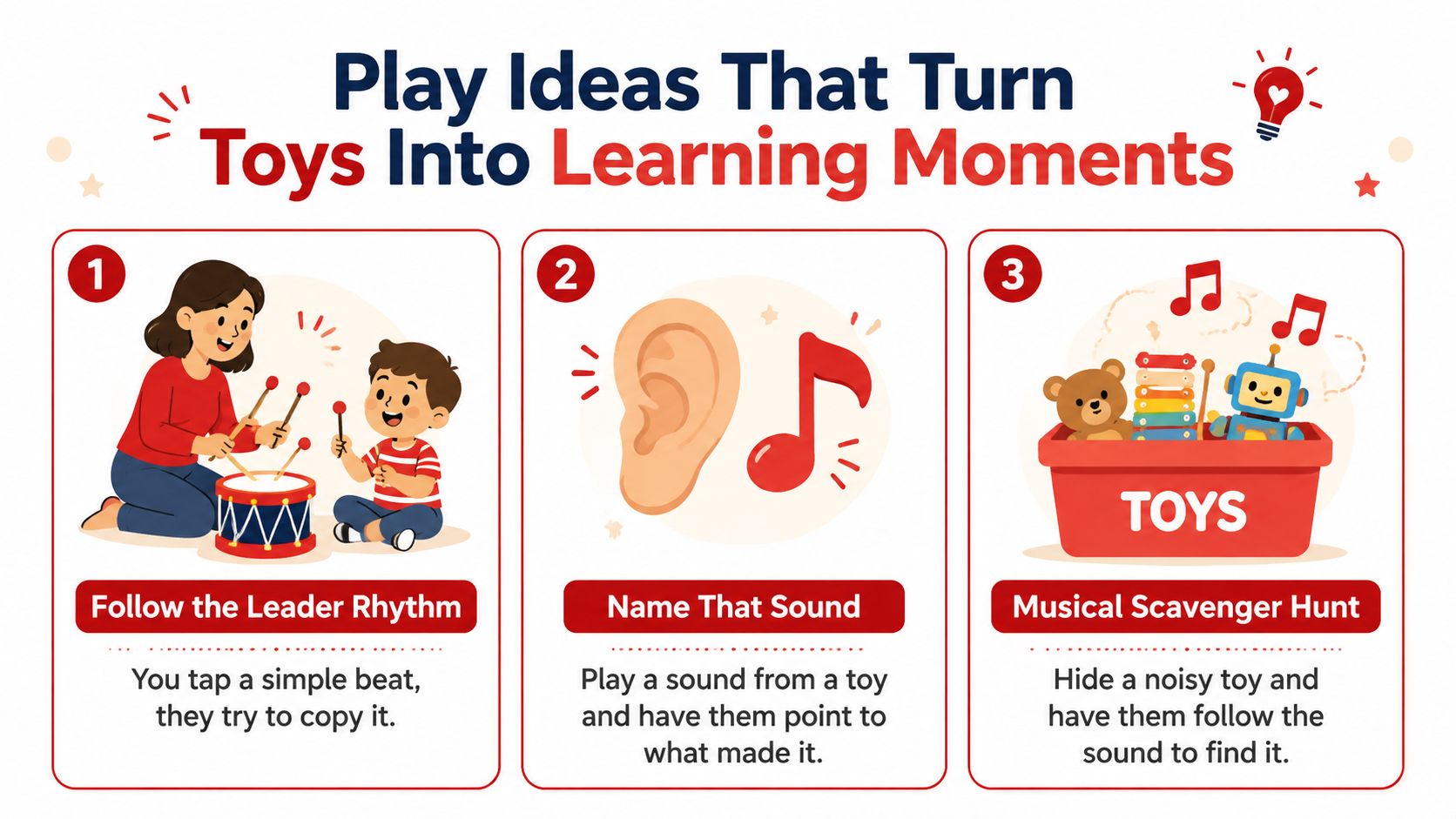 An educational infographic featuring three creative ways to play with music toys for toddlers at home.