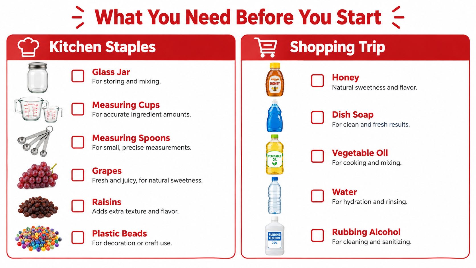 A checklist showing the necessary supplies and ingredients needed for a home science experiment or craft.