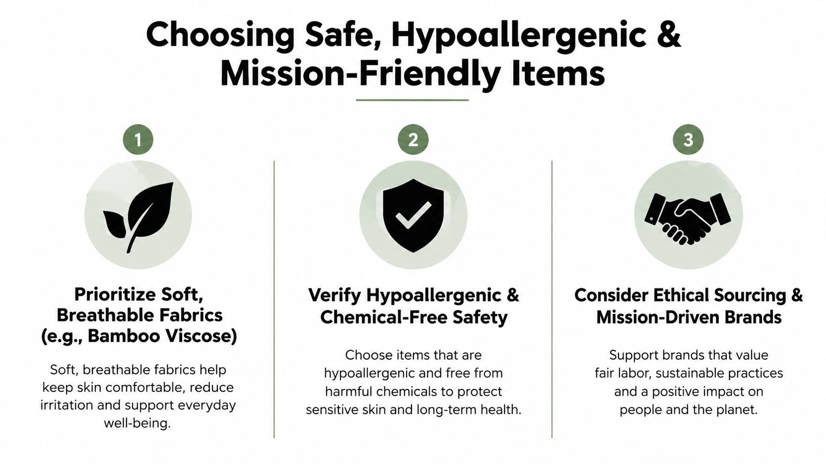 A guide listing three steps to choosing safe, hypoallergenic, and mission-friendly items for baby products.