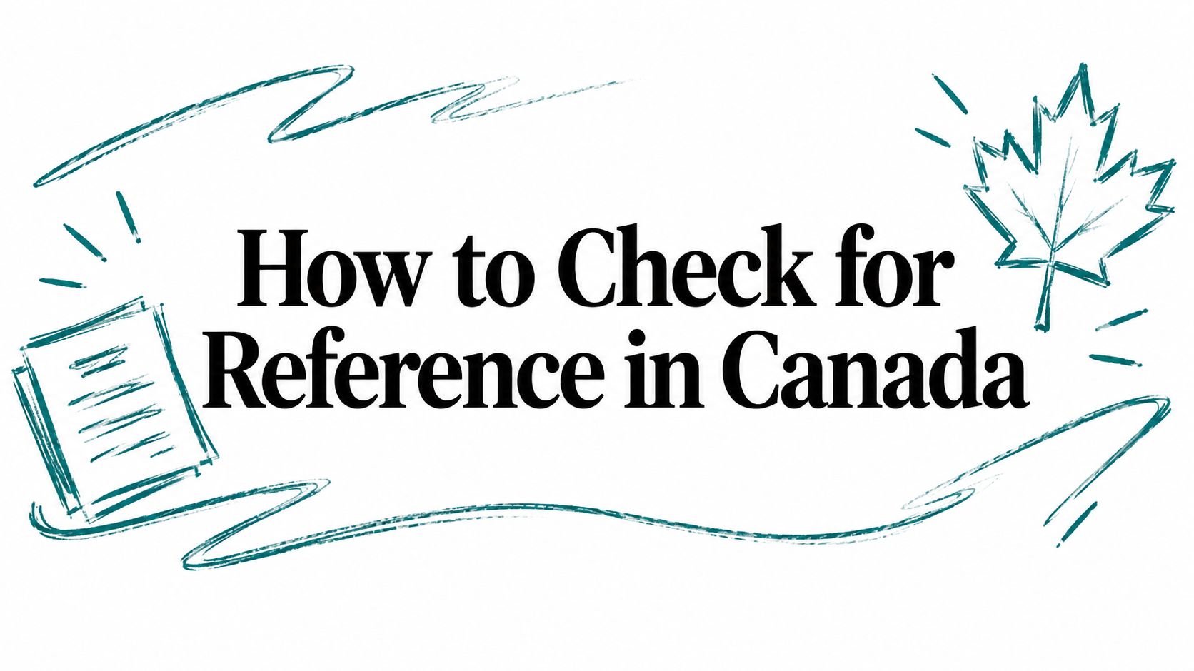 How to Check for Reference in Canada