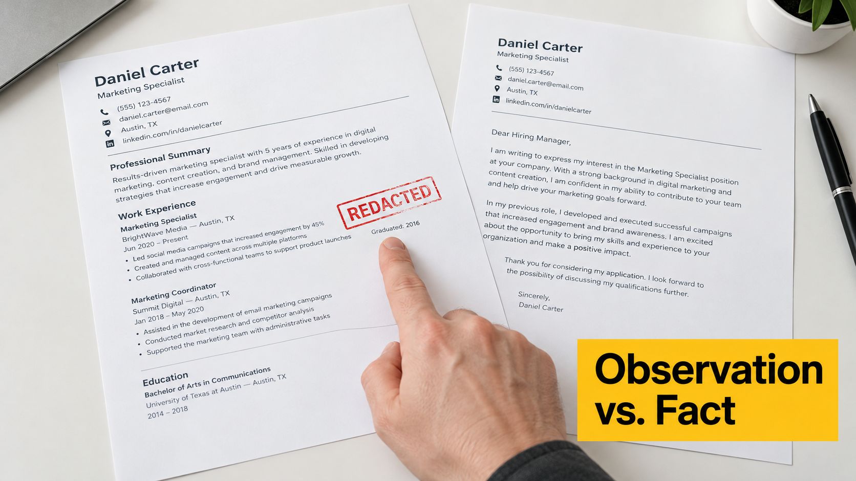 A hand pointing to a redacted section on a resume document sitting next to a cover letter.