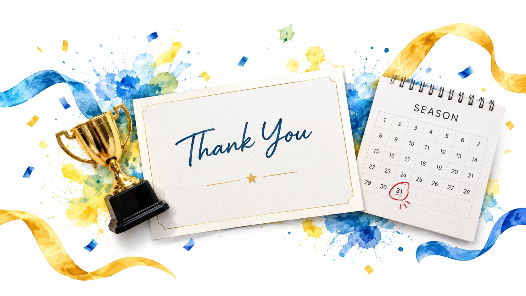 A thank you card with a gold trophy and a calendar marked on the 31st with confetti.