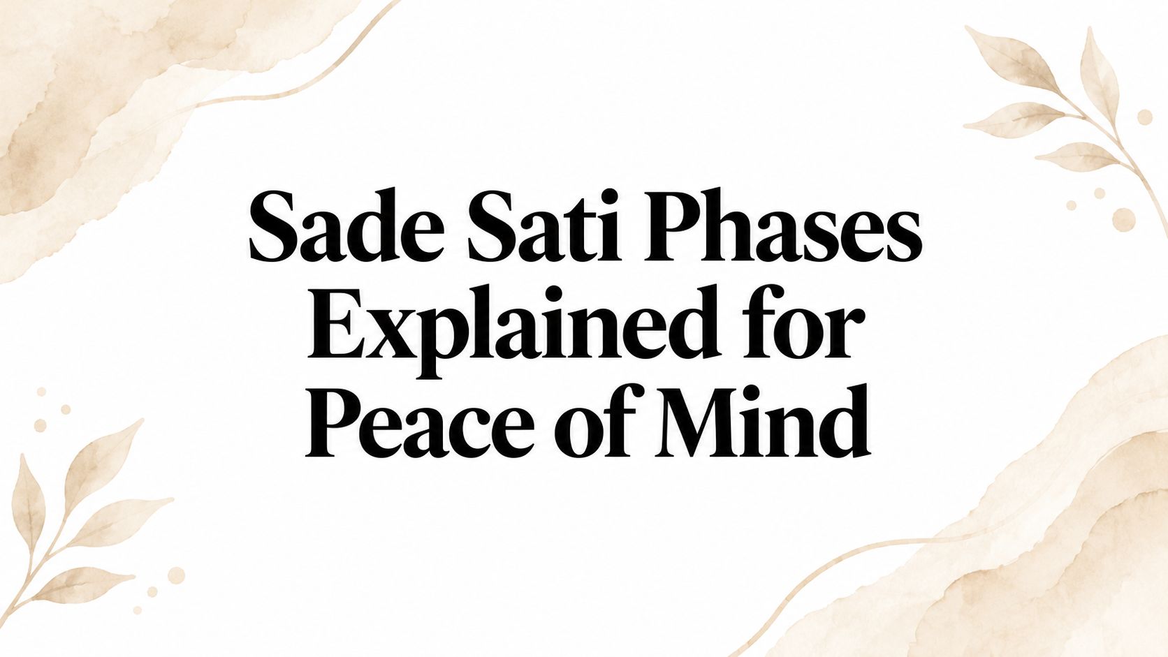 Sade Sati Phases Explained for Peace of Mind